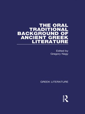 cover image of The Oral Traditional Background of Ancient Greek Literature